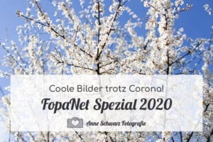 FopaNet 2020 - coole Bilder trotz Corona