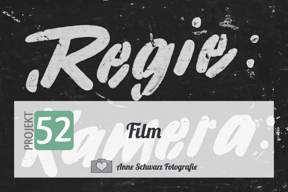 Projekt 52 - Film