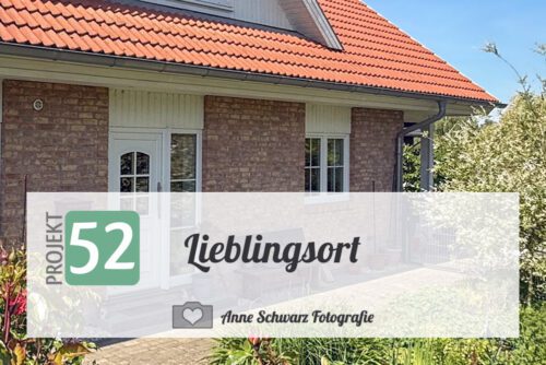 Projekt 52 - Lieblingsort